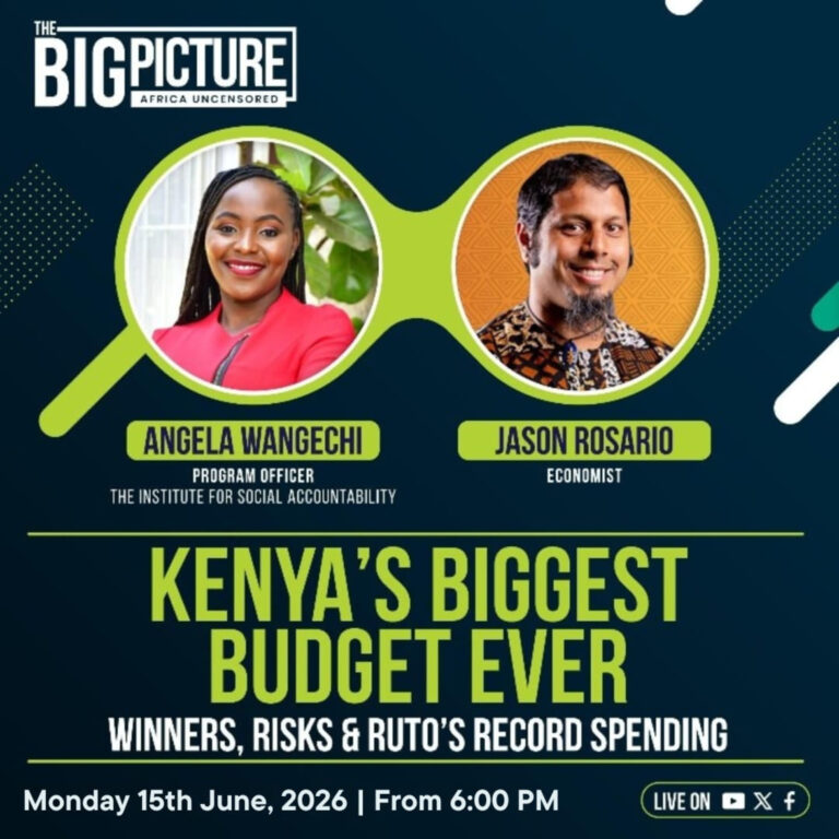 Kenya’s Biggest Budget Ever | Let’s Talk About The 2026/2027 Budget | The Big Picture Podcast